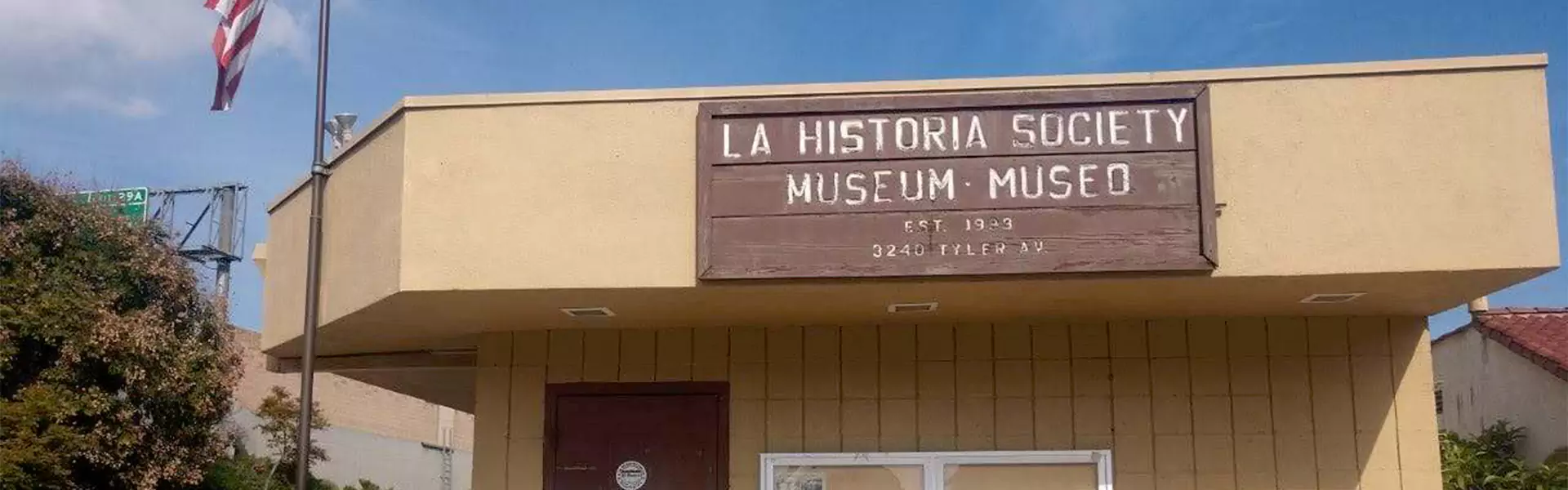 La Historia Society Museum building exterior
